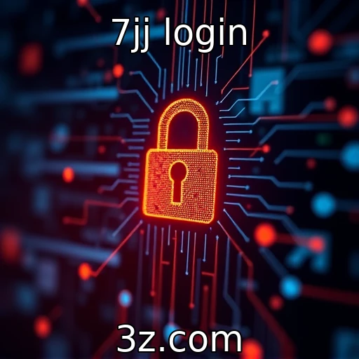 7jj login Como a segurança digital impacta suas apostas no 7jj login